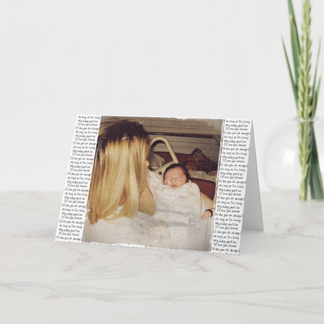 As long as I’m living my baby you’ll be Thank You Card (Front)