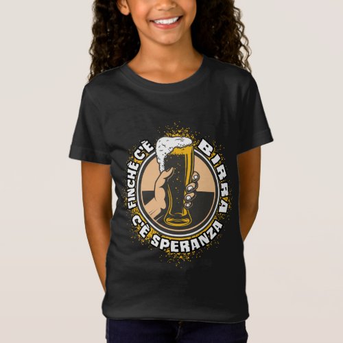As long as there is Beer there is Hope T_Shirt