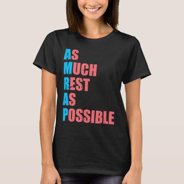 As Much Rest As Possible Amrap Fun Trendy  T-Shirt (Front)