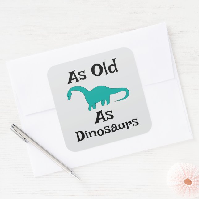 As Old As Dinosaurs Sticker (Envelope)