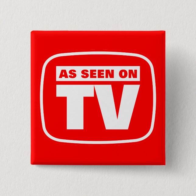 As Seen on TV Pinback Button (Front)