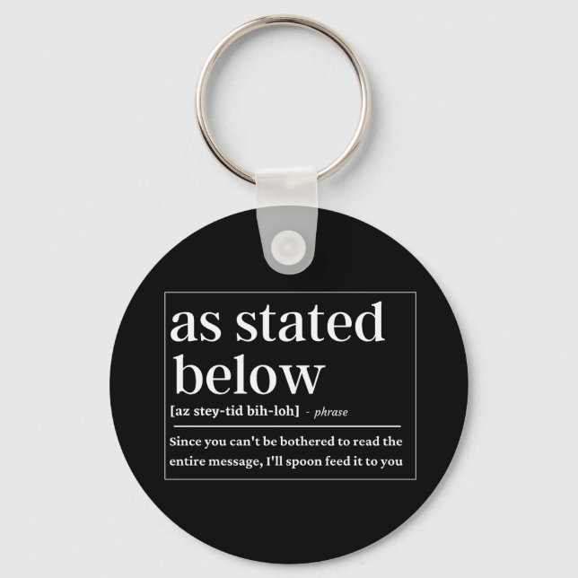 As stated below funny definition keychain (Front)