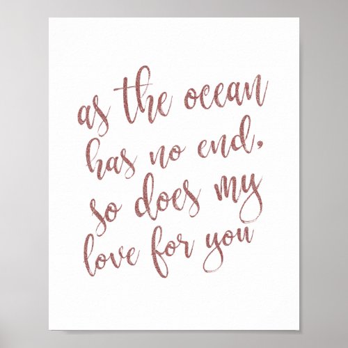 As the ocean has no end Rose Gold Glitter Sign