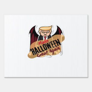 As Vampire - Make Halloween Great Again. Classic Sign