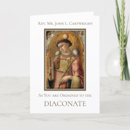AS YOU ARE ORDAINED TO THE DIACONATE CARD