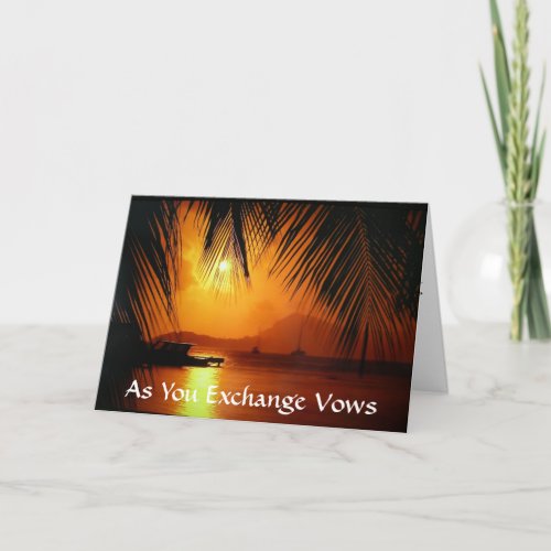 AS YOU EXCHANGE VOWS CARD