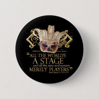 As You Like It Stage Quote (Gold Version) Pinback Button
