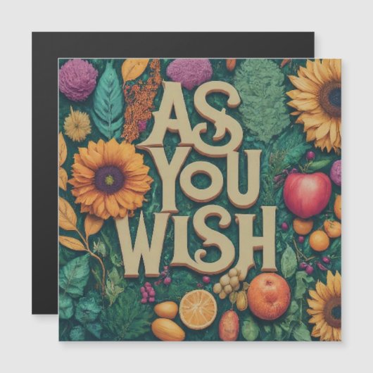 As you wish  (Front/Back)