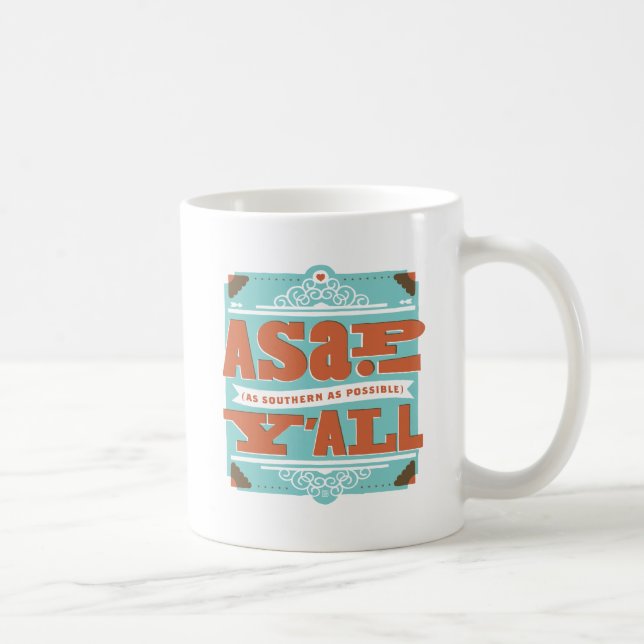 ASAP | As Southern As Possible Y'ALL Coffee Mug (Right)