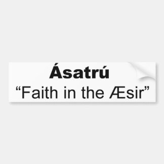 Asatru definition bumper sticker