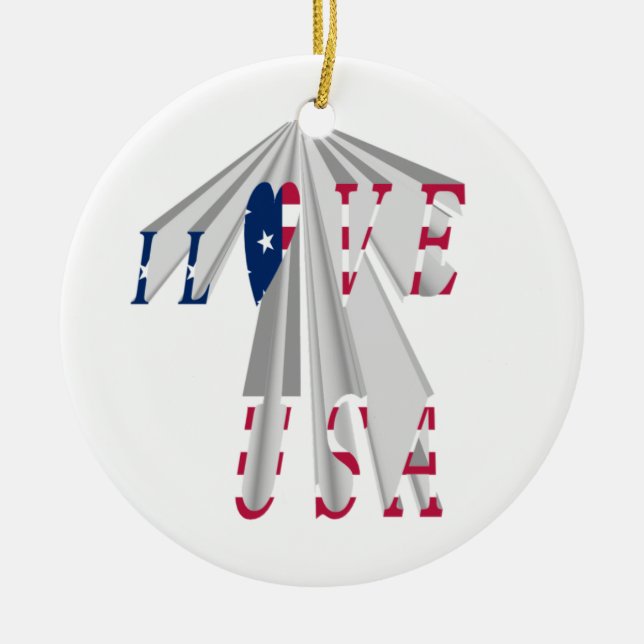 Ascending Patriotism: I Love USA Perspective Art Ceramic Ornament (Front)