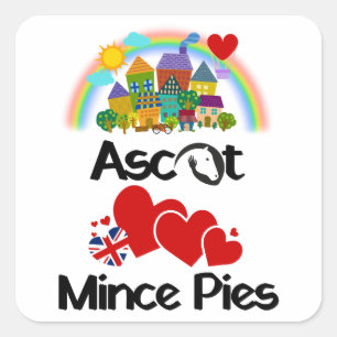 Ascot, Berkshire UK Loves Mince Pies Square Sticker