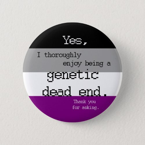 Asexual Genetic Dead End Pin