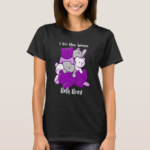 Asexual I Love Man Woman Both Bear Asexuality Ace  T-Shirt