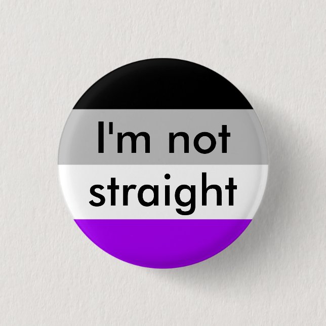 asexual pride I'm not straight pin (Front)