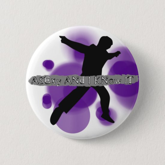 Asexy and I know it - Asexuality Pride Merch Button