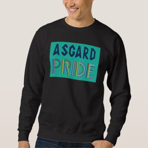 Asgard Pride Lgbt Pride Month Rainbow Lesbian Gay  Sweatshirt