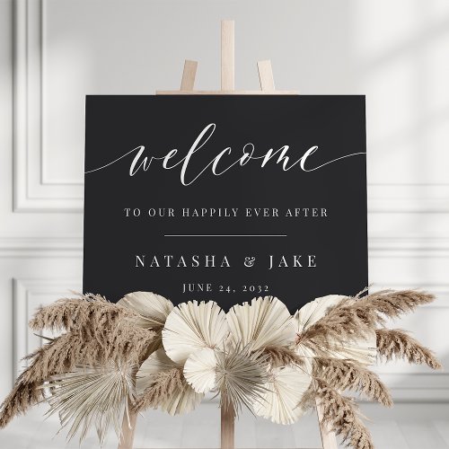 Ash Black Happily Ever After Wedding Welcome Sign