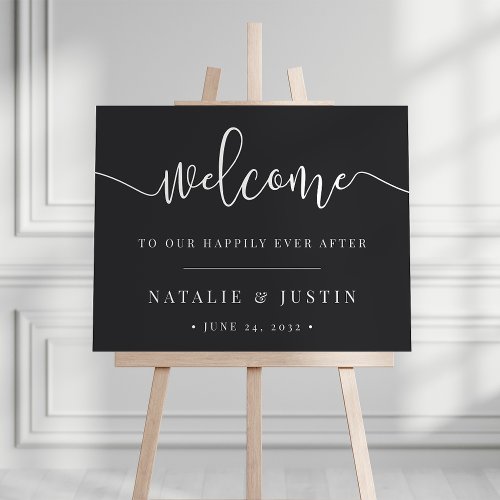 Ash Black Happily Ever After Wedding Welcome Sign