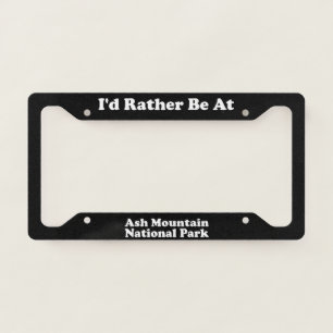 Ash Mountain National Park - LPF License Plate Frame