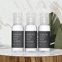 Ash | Spread Love, Not Germs Wedding Hand Sanitizer