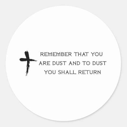 Ash Wednesday Classic Round Sticker