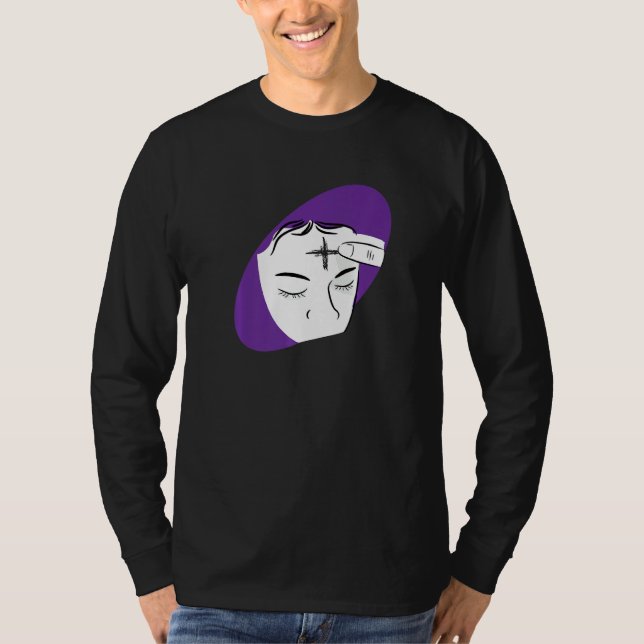 Ash Wednesday Cool Christianity Fasting Day Cathol T-Shirt (Front)