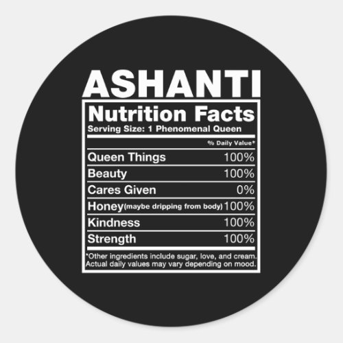 Ashanti Nutrition Facts Ashanti Name Classic Round Sticker
