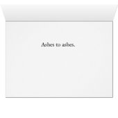 Ashes to ashes. (Inside Horizontal (Bottom))