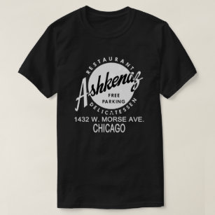 Ashkenaz Delicatessen Restaurant, Chicago T-Shirt