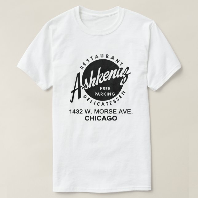 Ashkenaz Delicatessen Restaurant, Chicago T-Shirt (Design Front)