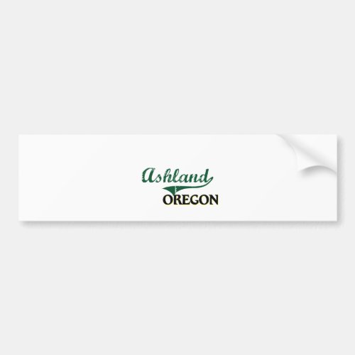 Ashland Oregon Classic Design Bumper Sticker