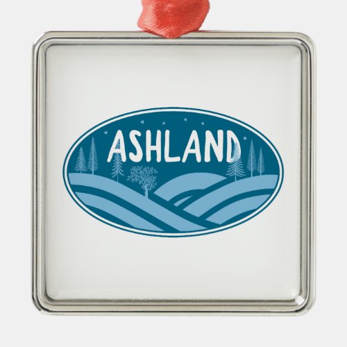 Ashland Oregon Outdoors Metal Ornament