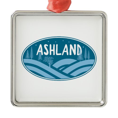 Ashland Oregon Outdoors Metal Ornament