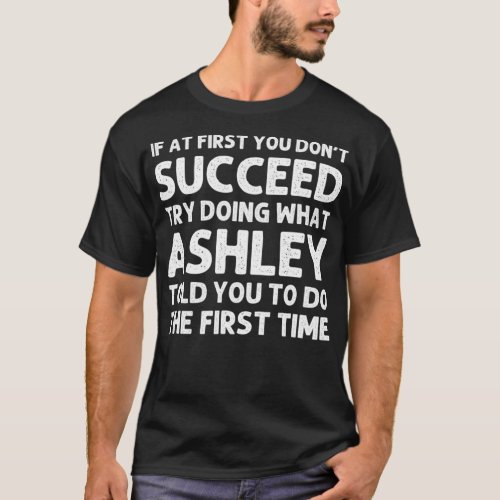 ASHLEY Gift Name Personalized Birthday Funny Chris T_Shirt