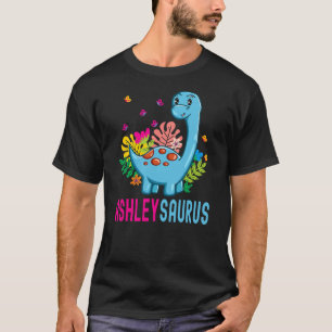 ASHLEYSAURUS Personalized Name ASHLEY Dino Dinosau T-Shirt