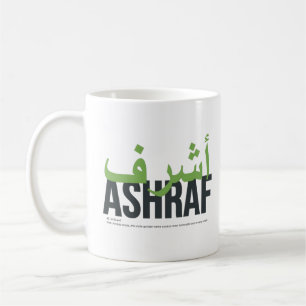 Ashraf Name Pronunciation and Meaning Coffee Mug