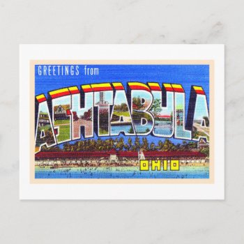 Ashtabula Ohio Oh Vintage Large Letter Postcard by AmericanTravelogue at Zazzle