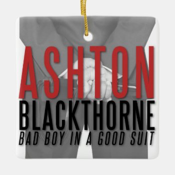 Ashton Blackthorne - Owned By Ashton Ornament by Ash_Blackthorne at Zazzle