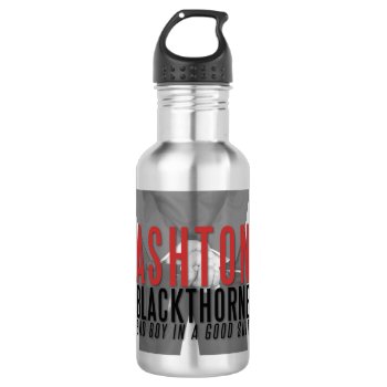 Ashton Blackthorne Water Bottle by Ash_Blackthorne at Zazzle