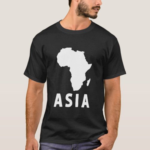 Asia Africa Oddly Specific Gag Weird Dark Humor Jo T_Shirt
