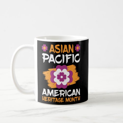 Asian American And Pacific Islander Heritage Month Coffee Mug
