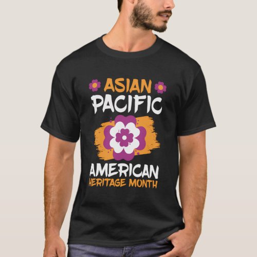 Asian American And Pacific Islander Heritage Month T_Shirt
