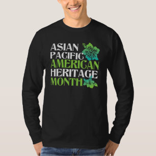 Asian American And Pacific Islander Heritage Month T-Shirt