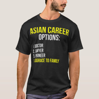 Asian Career Options Student Funny Tiger T-Shirt