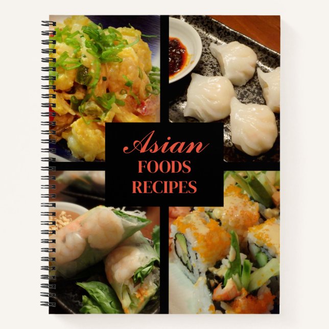 Asian Recipes 4 Photo Collection Notebook (Front)