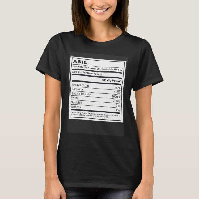 Asil Information and Undeniable Facts T-Shirt (Front)