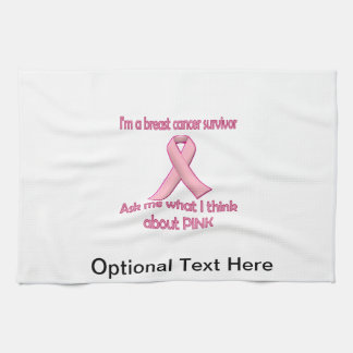 Ask a breast cancer survivor about pink! kitchen towel
