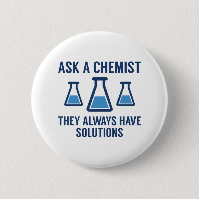 Ask A Chemist Button (Front)