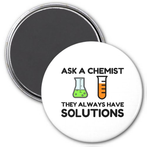 Ask A Chemist Magnet